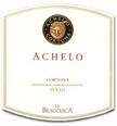 La Braccesca Syrah Cortona Achelo